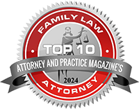 Family Law | Top 10 Attorney and Practice Magazine's 2024 Attorney